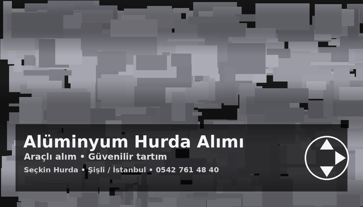 Alüminyum hurda alımı Seçkin Hurda